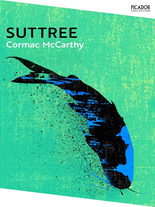 Title details for Suttree by Cormac McCarthy - Wait list